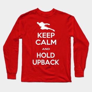 Keep Calm and Hold Upback (VSAV) Long Sleeve T-Shirt